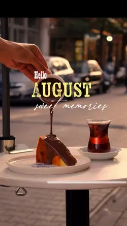 Hello August 