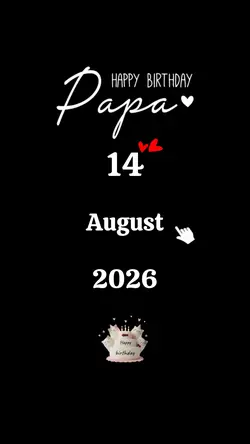 HBD PAPA 14 AUGUST