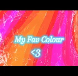 My Favourite Colour🧡