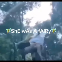 She was a fairy
