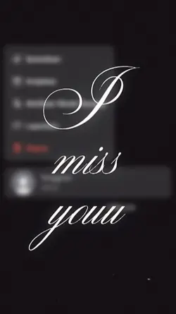 i miss you