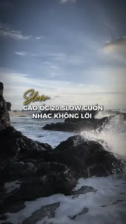 Slow cuốn