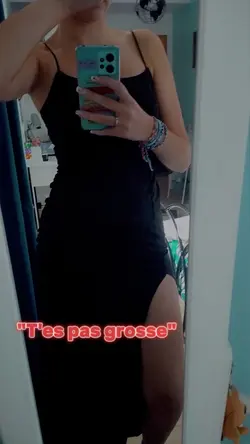 T'es pas grosse...