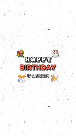 HBD 17 MEI 2024