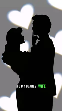 For my wife 