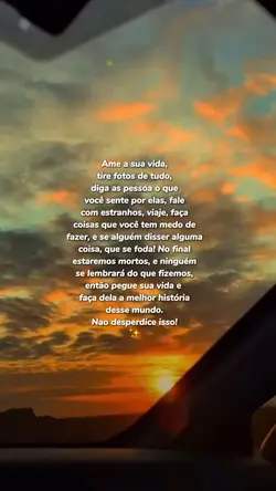 Ame a sua vida! ✨