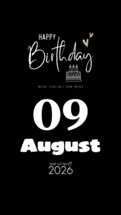 Birthday 09 August