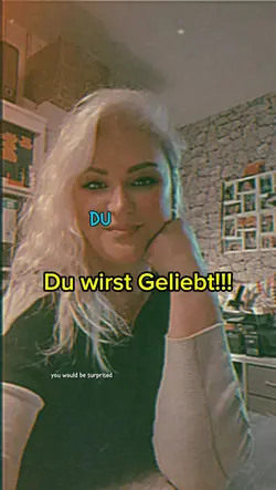 Du wirst geliebt 