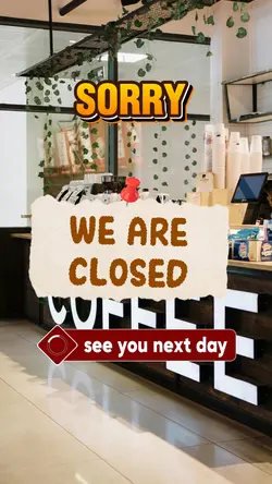 We are closed