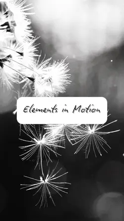 Elements in Motion 