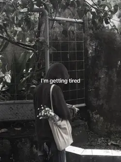 im getting tired
