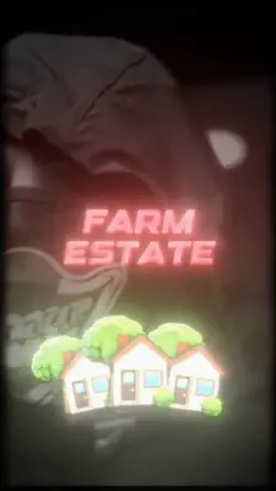 FARM ESTATE VIRAL