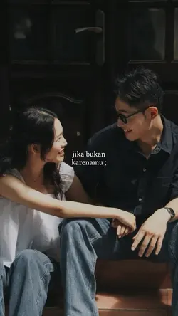 jika bukan karenamu