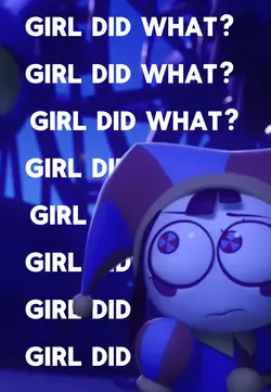 GIRL DID WHAT?!