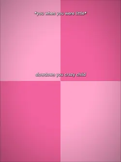 slowdownucrazychild