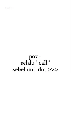 selalu " call "