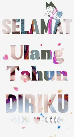 Slmt Ultah Diriku