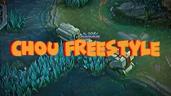 CHOU FREESTYLE