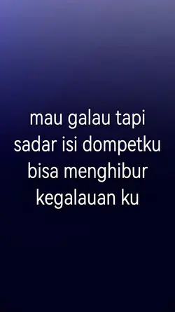 mau galau tapi 