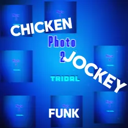Chicken Jockey Funk