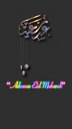 Advance Eid Mubarak 