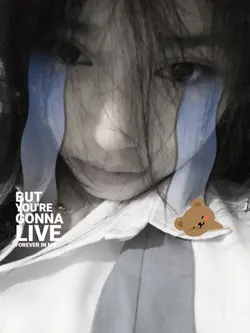 but u're gonna live
