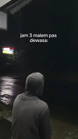 jam 3 mlm pas dewasa