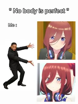 no body is perfect