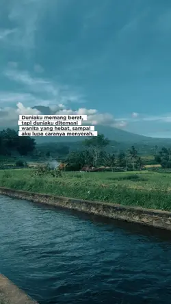 Duniaku memang berat
