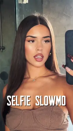 Selfie slowmo