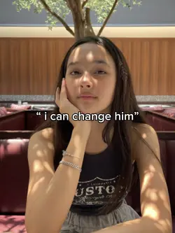 I can change him he