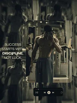 Discipline. 