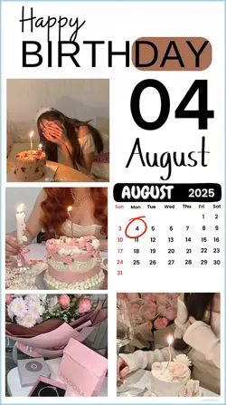 birthday 04 August 
