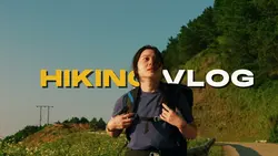 Hiking Vlog