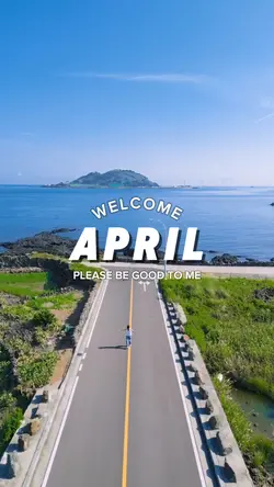 Welcome April