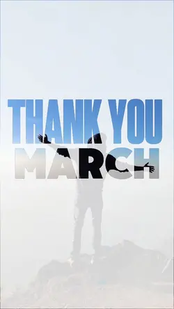thank you march