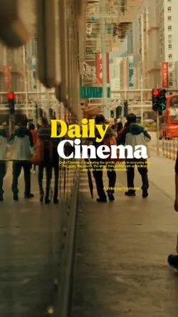 Daily cinema