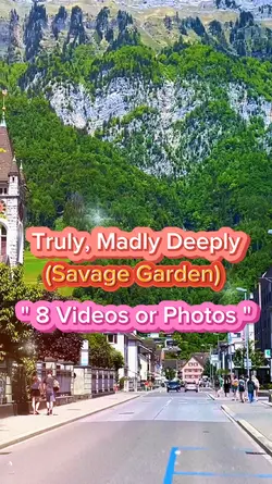 Truly Madly Deeply