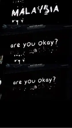 Are you okay ?