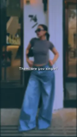 them are you single