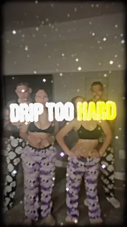 Drip To Hard 