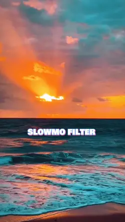 SLOWMO FILTER