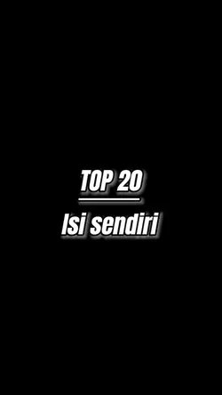 top 20 isi sendiri 