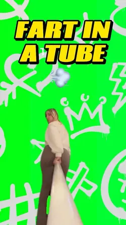 Fart In A Tube 