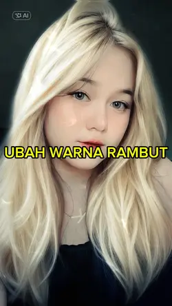 GANTI WARNA RAMBUT 