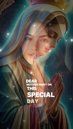 DEAR MOTHER MARY