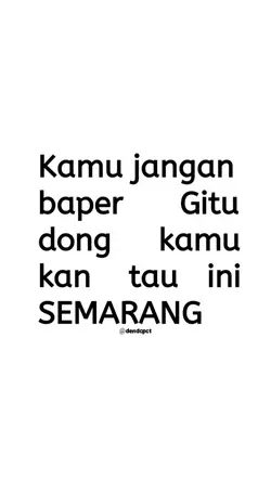 versi semarang🥵