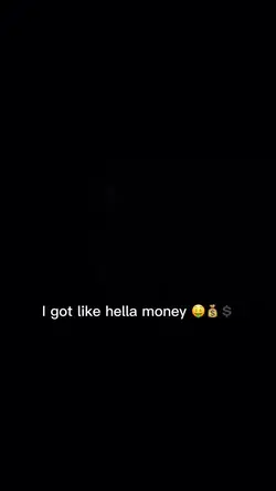 Hella money