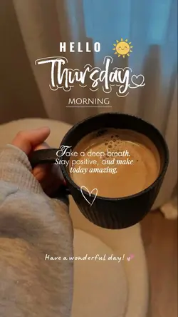 Hello Thursday 🌞