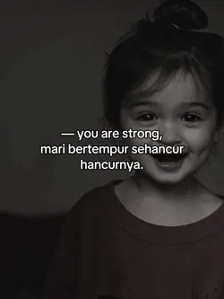 you are strong